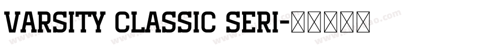 Varsity Classic Seri字体转换